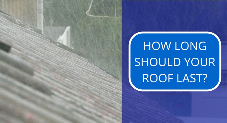 HOW LOG SHOULD YOUR ROOF LAST-